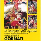 Vincenzo Gornati. Le trasversali dell’infinito