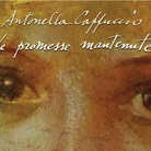 Antonella Cappuccio. Promesse Mantenute