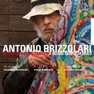 Antonio Brizzolari. Ritratti in astronave