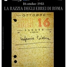 16 ottobre 1943. La razzia degli ebrei di Roma