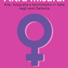 Altra misura. Arte, fotografia e femminismo in Italia negli anni Settanta