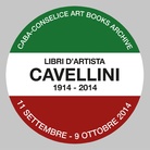 I Libri d'Artista di Cavellini 1914-2014