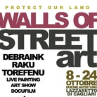 Walls of street art - Protect our land