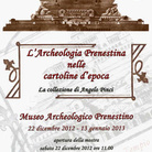 L'Archeologia Prenestina nelle cartoline d'epoca