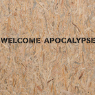 Pamela Diamante. Welcome Apocalypse
