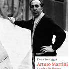 Arturo Martini. La vita in figure di Elena Pontiggia - Presentazione