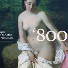 800\B. L'Ottocento a Bologna nelle collezioni del MAMbo e della Pinacoteca Nazionale di Bologna
