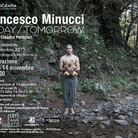 Francesco Minucci. Today-Tomorrow