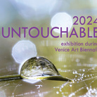 Untouchable Exhibition