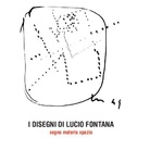 Lucio Fontana / Salvatore Astore