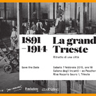 La grande Trieste 1891-1914. Ritratto di una città