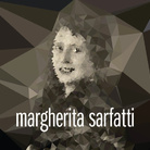 Margherita Sarfatti. Segni, colori e luci a Milano / Il Novecento Italiano nel mondo
