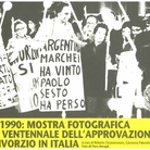 Mostra del Partito Radicale per il 50° anniversario dell'approvazione del divorzio in Italia