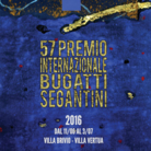 57° Premio Internazionale Bice Bugatti - Giovanni Segantini
