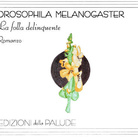 Massimo Napoli. Drosophila Melanogaster