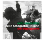 Echi neorealisti nella fotografia italiana del dopoguerra