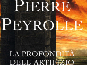 mostra Opere di Pierre Peyrolle: la profondità dell'artiifizio - Pierre Peyrolle