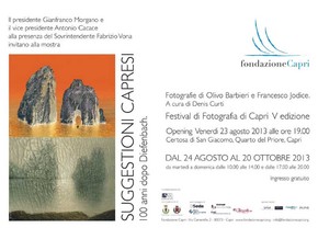 mostra Suggestioni Capresi. 100 anni dopo Diefenbach - Francesco Jodice, Olivo Barbieri