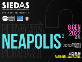 mostra Neapolis. Nuova città, nuove arti. II Edizione - Marco Abrate, Federico Aprile, Esmeraldo Baha, Alessio Capaccio, Fabrizia Cesarano, Francesca Calzolari, Xiaoxiang Duan, Lisa Guerra, Jiayi Guo, Tiziana Leobruni, Riccardo Masini, Neri Muccini, Lorena Pacelli, Jessica Passarini, Tommaso Rabino, Claudia Rivoli, Gianmarco Savioli, Angelica Speroni