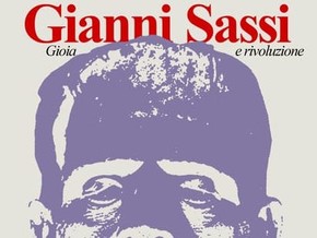 Gianni Sassi. Gioia e Rivoluzione