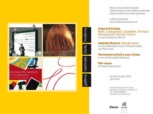 Interni d'autore / Isabella Ducrot. Bende sacre / Ventisette artisti e una rivista / Filo rosso, Gnam - Galleria nazionale d'arte moderna, Roma