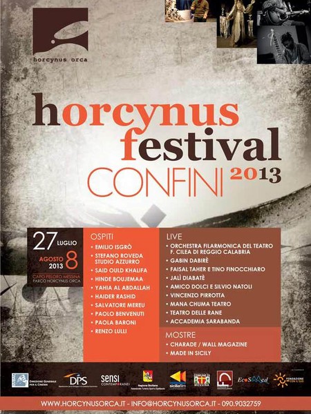 Horcynus Festival 2013. Confini. XI Edizione, Messina