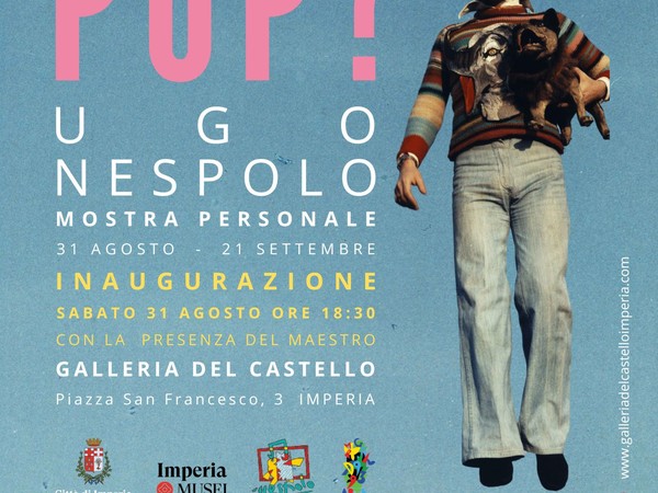 Ugo Nespolo. E se fosse un vento pop?, Galleria del Castello, Imperia