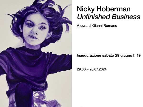 Nicky Hoberman. Unfinished Business, Galleria Giovanni Bonelli, Pietrasanta